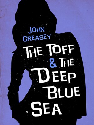 cover image of The Toff and the Deep Blue Sea